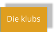 Die klubs